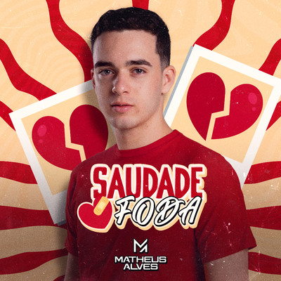 シングル/Saudade Foda/Matheus Alves