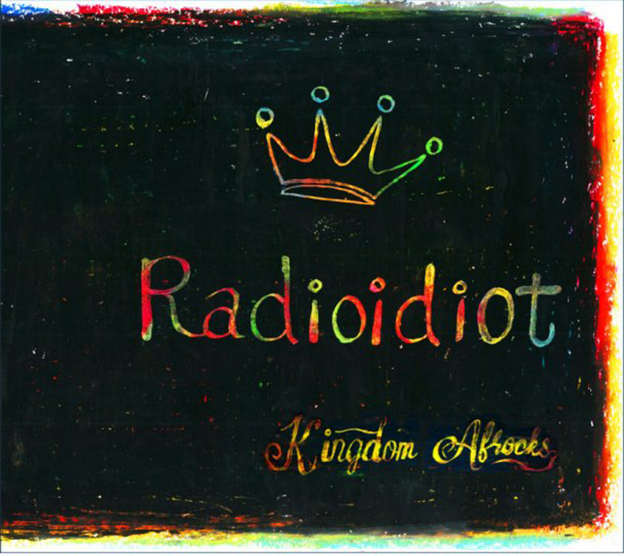 Radioidiot/KINGDOM★AFROCKS