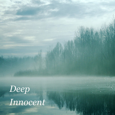Anybody out there(Chillout remix)/Deep Innocent