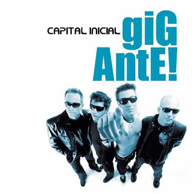 アルバム/Gigante/Capital Inicial