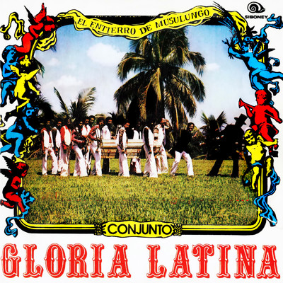 Dos Letras (Remasterizado)/Conjunto Gloria Latina