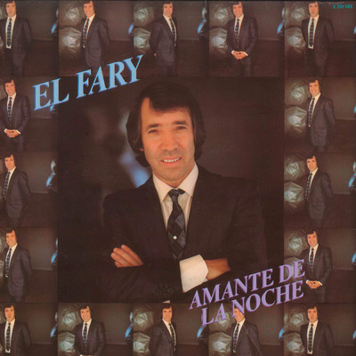 アルバム/Amante de la Noche (Remasterizado)/El Fary