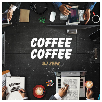 シングル/COFFEECOFFEE/DJ ZEEK