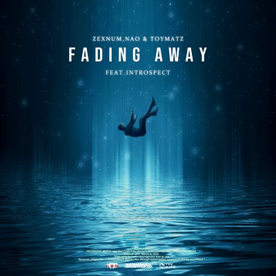 Fading Away (feat. Introspect)/Zexnum