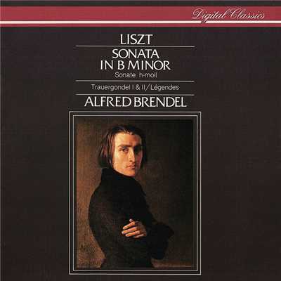 アルバム/Liszt: Piano Sonata in B minor; Legendes; La lugubre Gondola/アルフレッド・ブレンデル