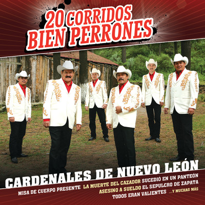 アルバム/20 Corridos Bien Perrones/Cardenales De Nuevo Leon