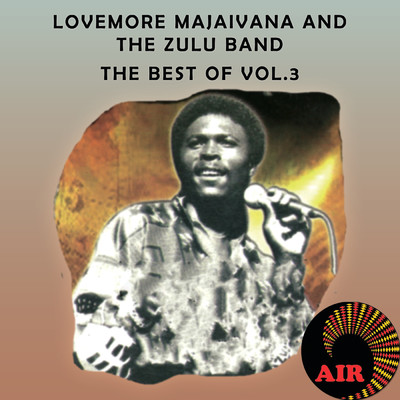 アルバム/The Very Best Of/Lovemore Majaivana／The  Zulu Band
