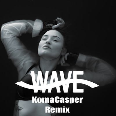 Wave (featuring REDCHINAWAVE／KomaCasper Remix)/TAKTSTORER