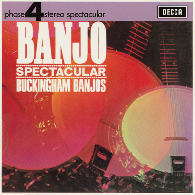 Banjo Spectacular/The Buckingham Banjos