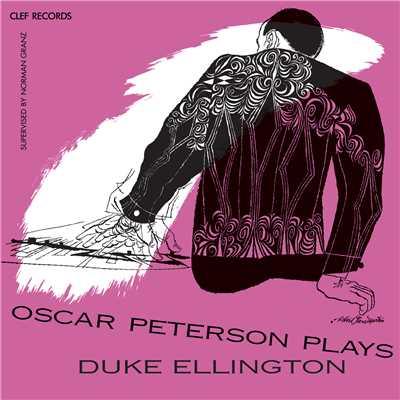 アルバム/Oscar Peterson Plays Duke Ellington/オスカー・ピーターソン・トリオ