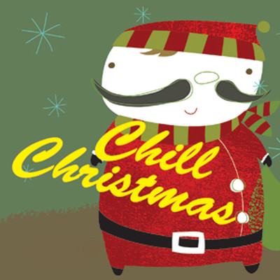 アルバム/Chill Christmas: Christmas By the Fire/Holiday Music Ensemble