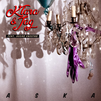 アルバム/Aska (feat. Oscar Enestad)/Klara & Jag