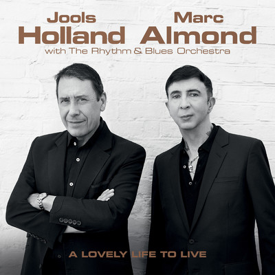 Dirk Bogarde and Me (Take Tea)/Jools Holland & Marc Almond