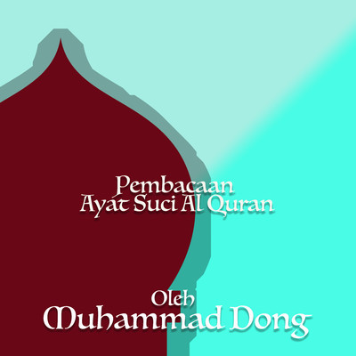 アルバム/Pembacaan Ayat Suci Al Quran OleH. Muhammad Dong/H. Muhammad Dong