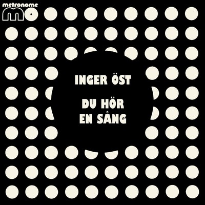 Du hor en sang (med Totte Wallin)/Inger Ost