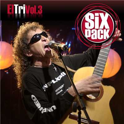 アルバム/Six Pack: El Tri Vol. 3 - EP/El Tri