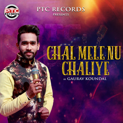 シングル/Chal Mele Nu Chaliye/Gaurav Koundal