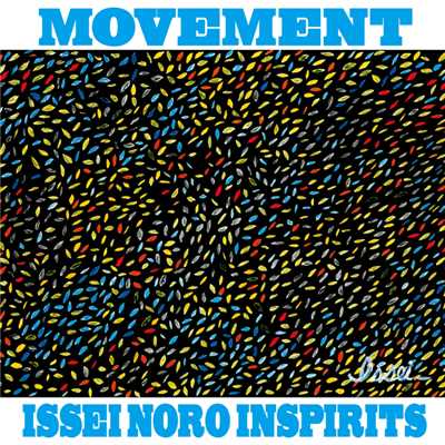 LEAVE FOR STAR LIGHT/ISSEI NORO INSPIRITS
