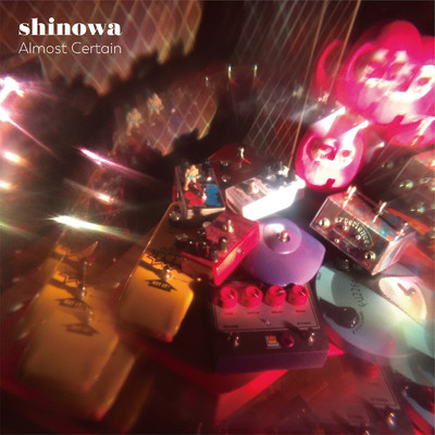 シングル/Almost Certain/shinowa