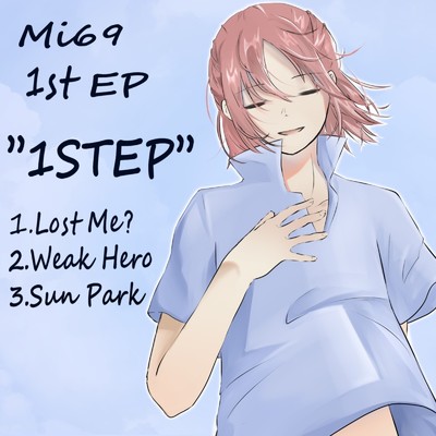 シングル/Weak Hero/Mi69