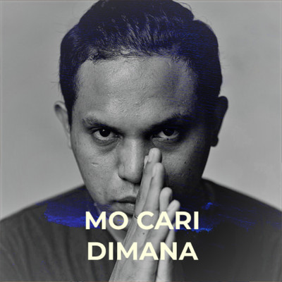 シングル/Mo Cari Dimana (featuring MR DJII)/Silet Open Up