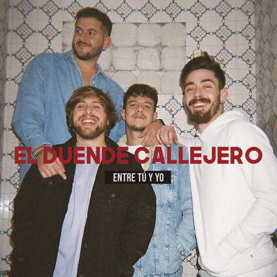 シングル/Entre Tu Y Yo/El Duende Callejero