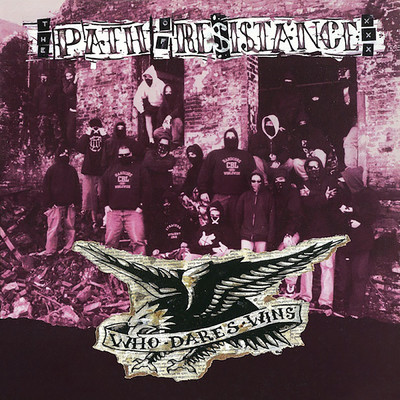 Who Dares Wins/Path Of Resistance