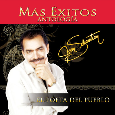 アルバム/Antologia: El Poeta Del Pueblo, Vol. 2 - Mas Exitos/Joan Sebastian