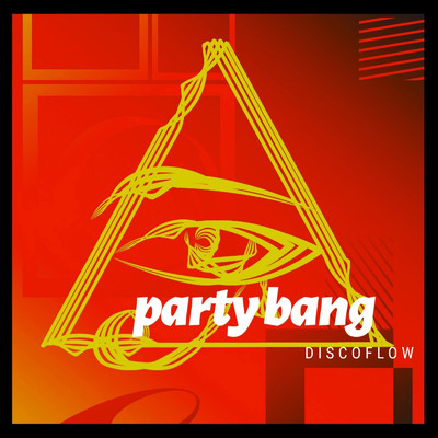 アルバム/Party Bang/Discoflow