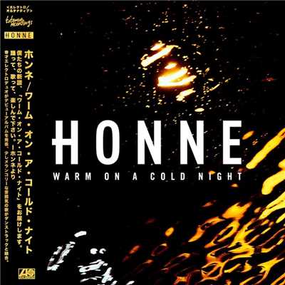 Warm on a Cold Night/HONNE
