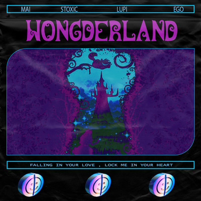Wonderland (feat. Lupi, Ego)/Stoxic
