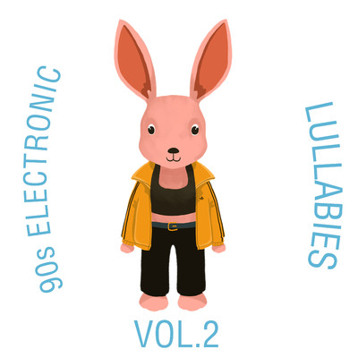 アルバム/90s Electronic Lullabies, Vol. 2/The Cat and Owl