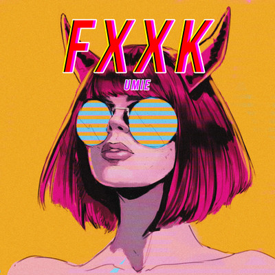 FXXK/Umie