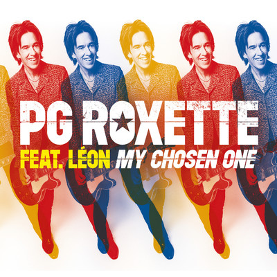 My Chosen One/PG Roxette