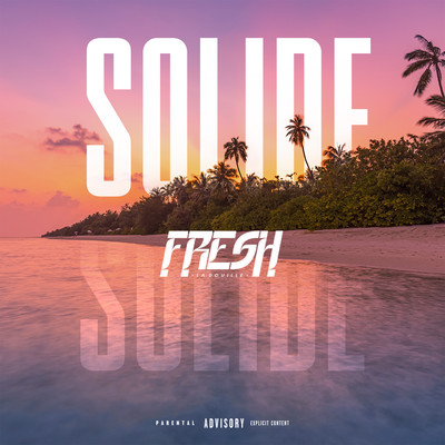 Solide/Fresh laDouille