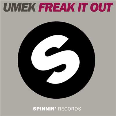 シングル/Freak It Out/Umek