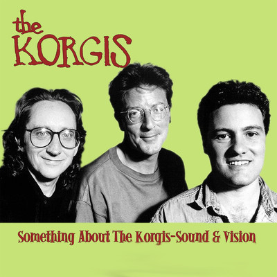 All The Love In The World/The Korgis
