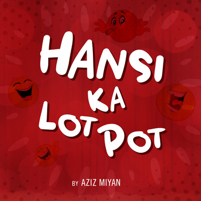 Hansi Ka Lot Pot/Aziz Miyan