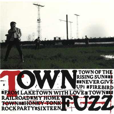 FROM LAKE TOWN WITH LOVE/FUZZ