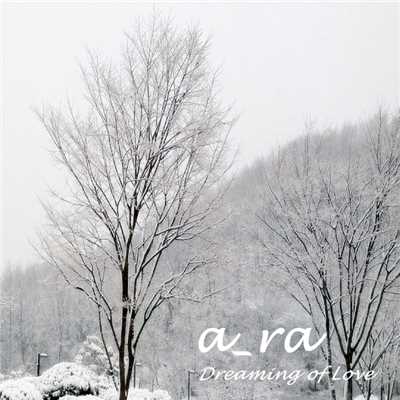 Dreaming of Love (Feat. WooJin Lee & Sunmin Hwang)/Ara