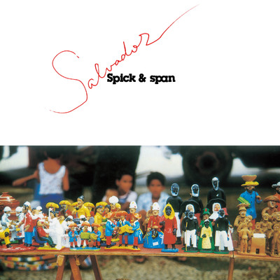 アルバム/Salvador/Spick & Span