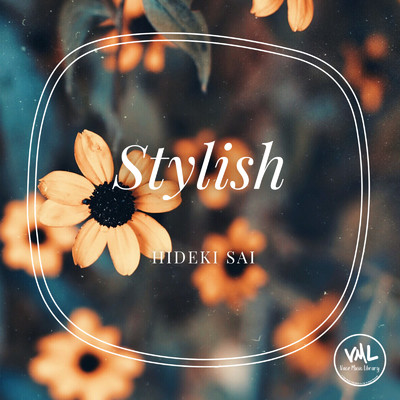 Stylish/Hideki Sai