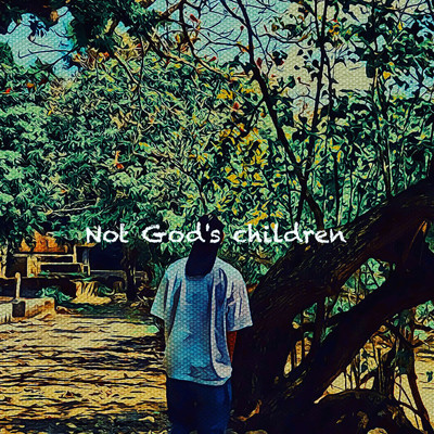 Not God's children/Key-M