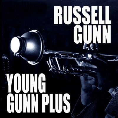 You Don't Know What Love Is/Russell Gunn