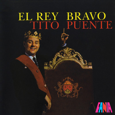 アルバム/El Rey Bravo/ティト・プエンテ