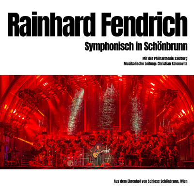 アルバム/Symphonisch in Schonbrunn (Live)/Rainhard Fendrich