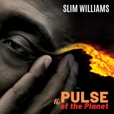 シングル/The Pulse of the Planet/Slim Williams