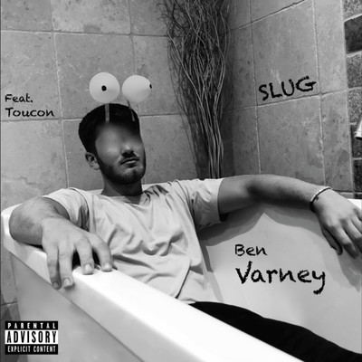 Slug (feat. Toucon)/Ben Varney