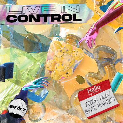 シングル/Live In Control (feat. mahtZz)/200DB & KILLV