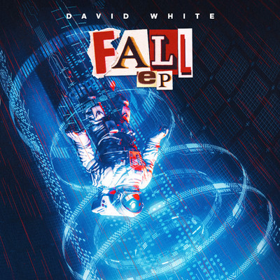 FALL EP/David White